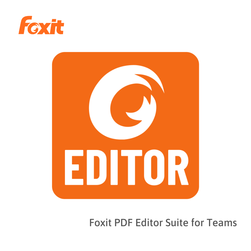 Foxit PDF Editor Suite for Teams
