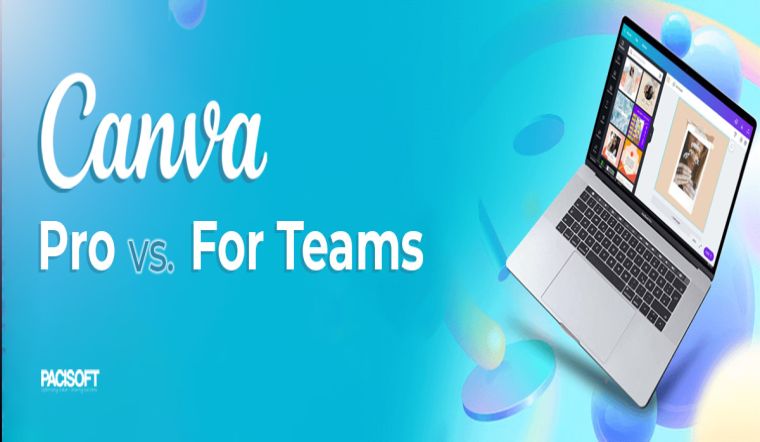 Mua tài khoản Canva Pro và Canva for Teams uy tín Full chức năng