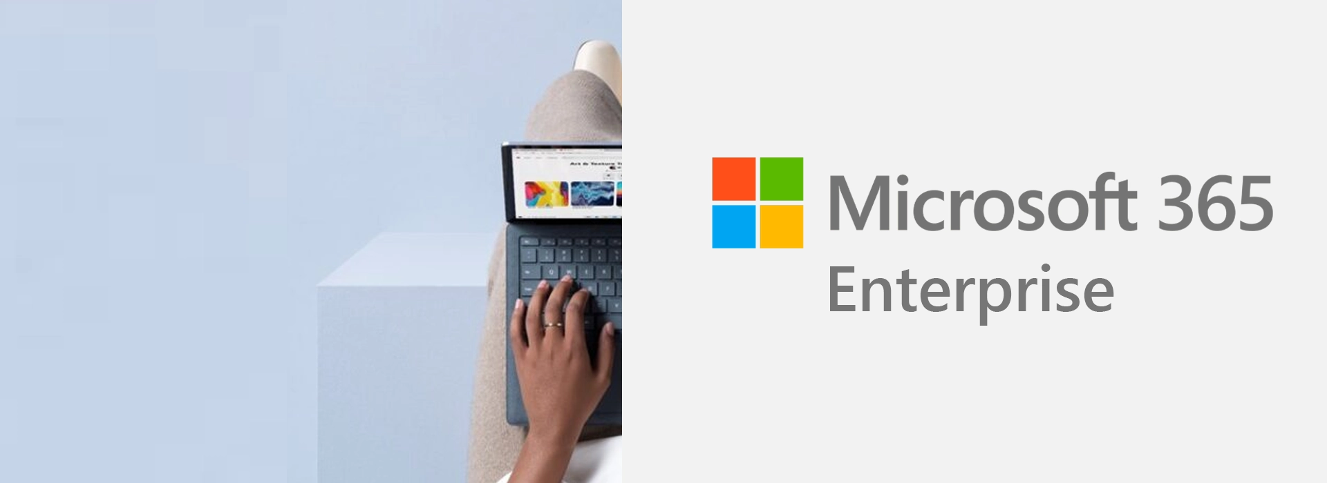 Microsoft 365 Enterprise | Sự lựa chọn hoàn hảo cho doanh nghiệp lớn
